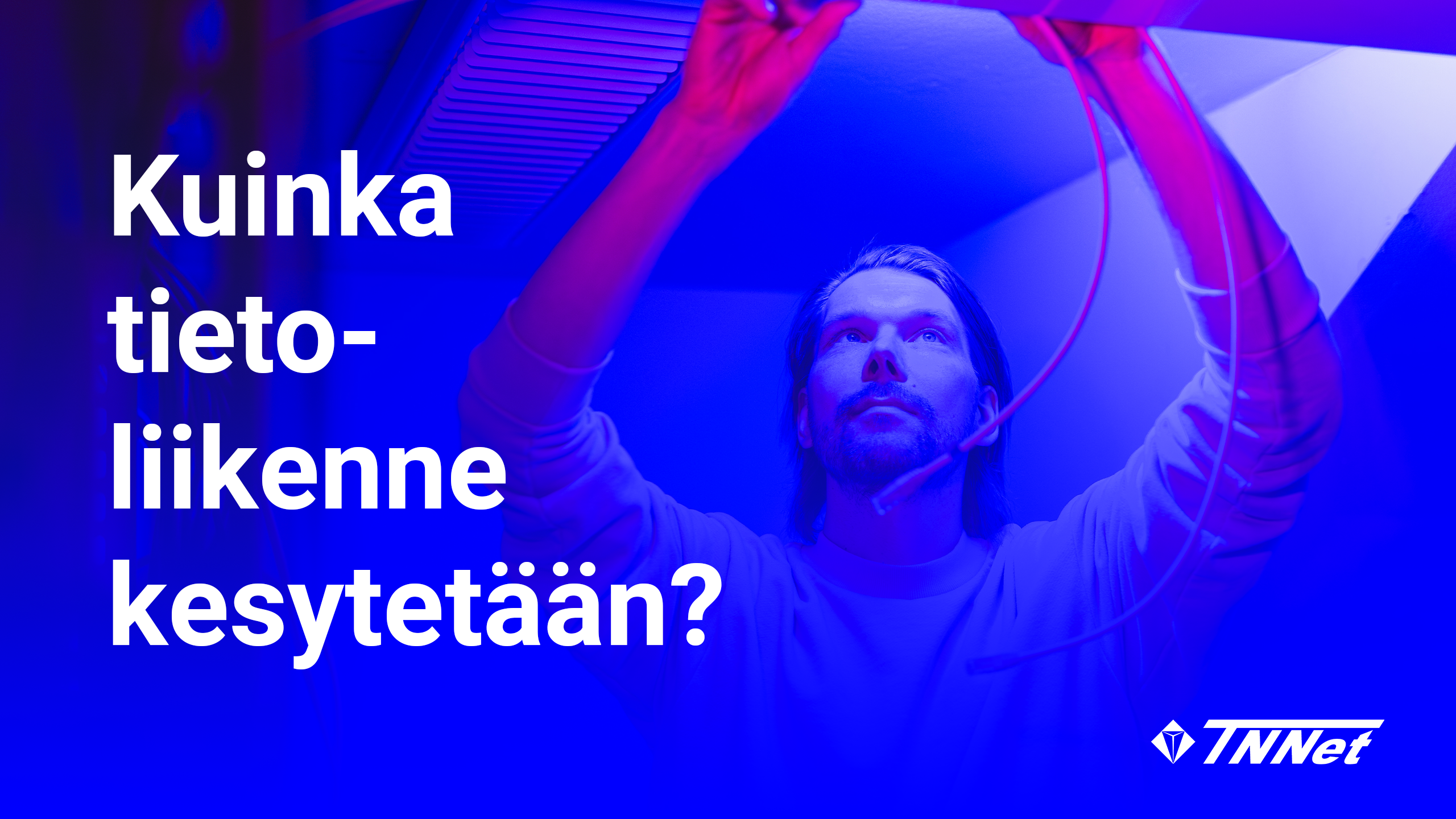 Kuinka tietoliikenne ja yritysnetti kesytetään.